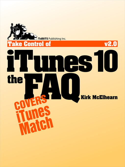 Title details for Take Control of iTunes 10 by Kirk McElhearn - Available